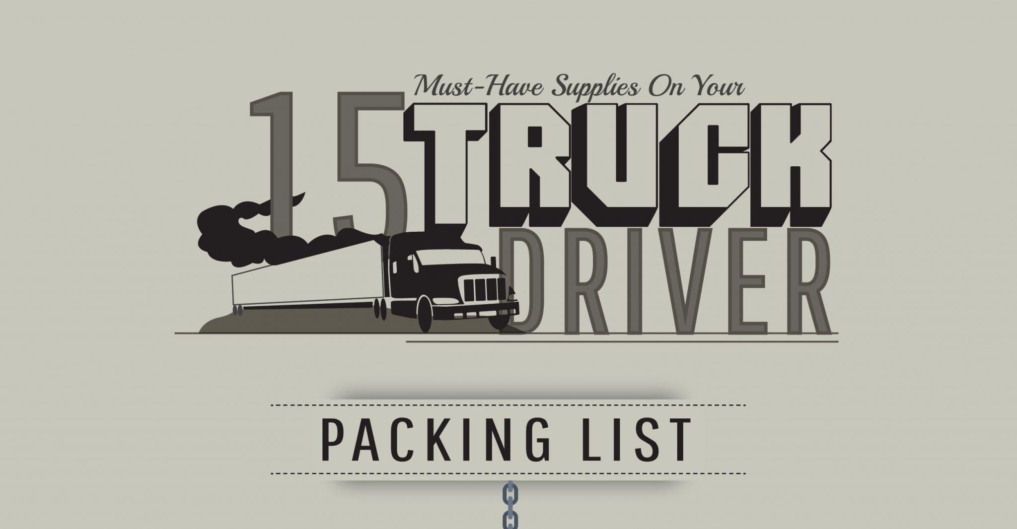 INFOGRAPHIC: 15 Must-Have Supplies On Your Truck Driver Packing List