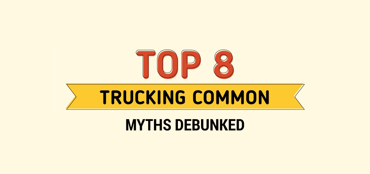 INFOGRAPHIC: Top 8 Trucking Common Myths Debunked