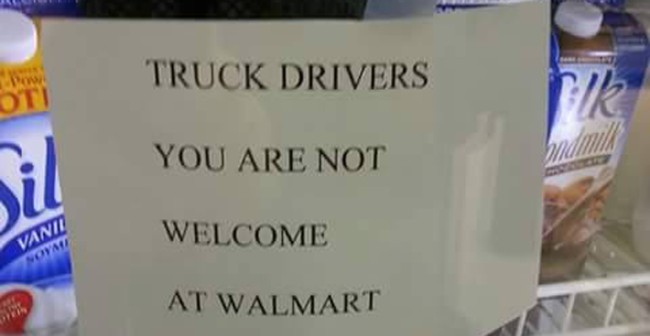 Truck Drivers Not Welcome at Walmart – 10 Terrible Reasons
